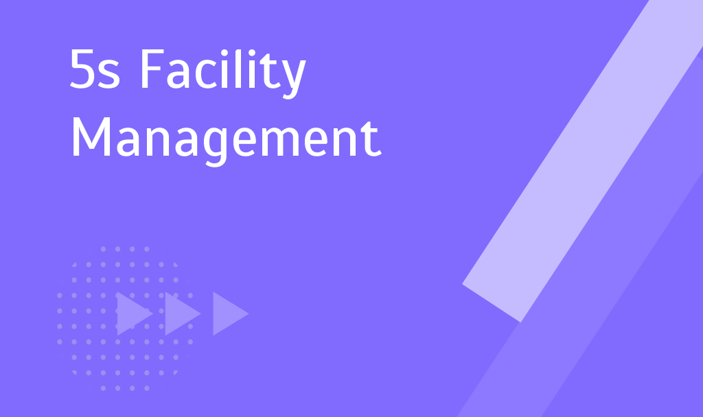 5s Facility Management