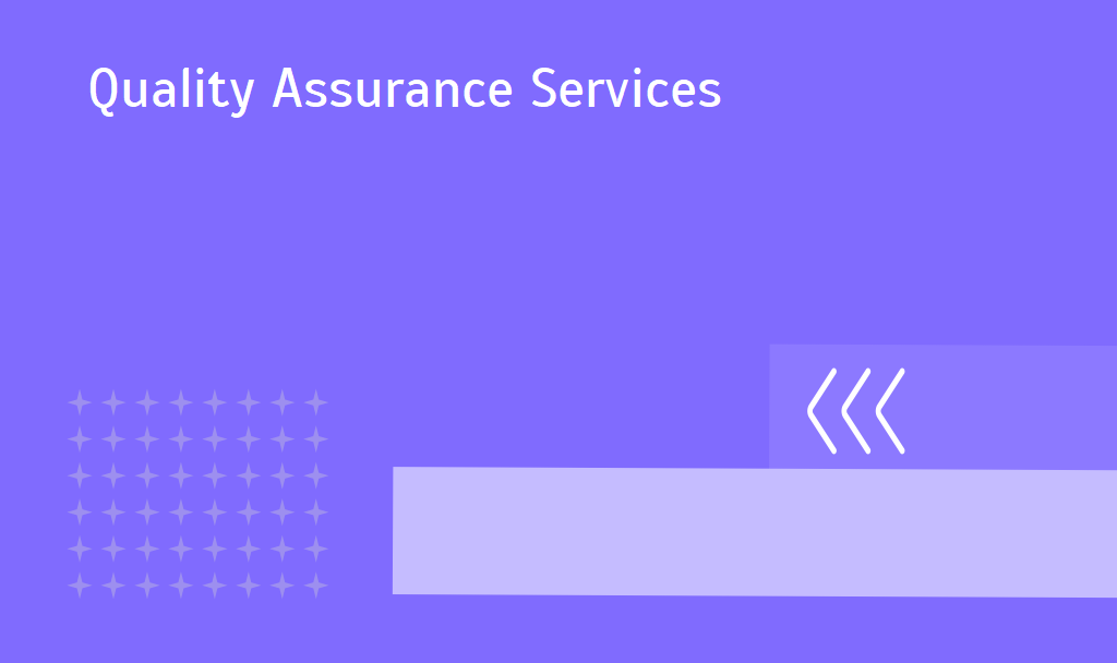 Quality Assurance Services